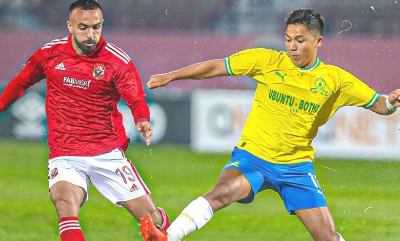 Mamelodi Sundowns v Al Ahly in Egypt.