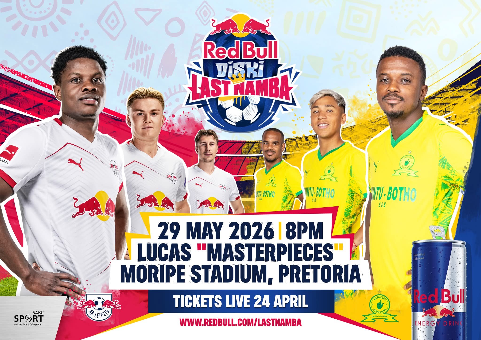 The official poster of the Mamelodi Sundowns v RB Leipzig tour match to be played in May.